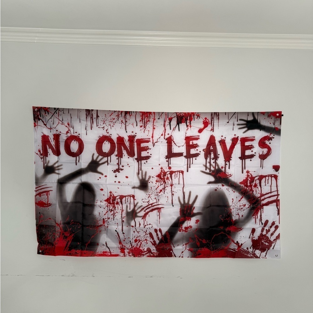Zombie Bloody Halloween Banner NO ONE LEAVES Horror Wall Decoration Haunted